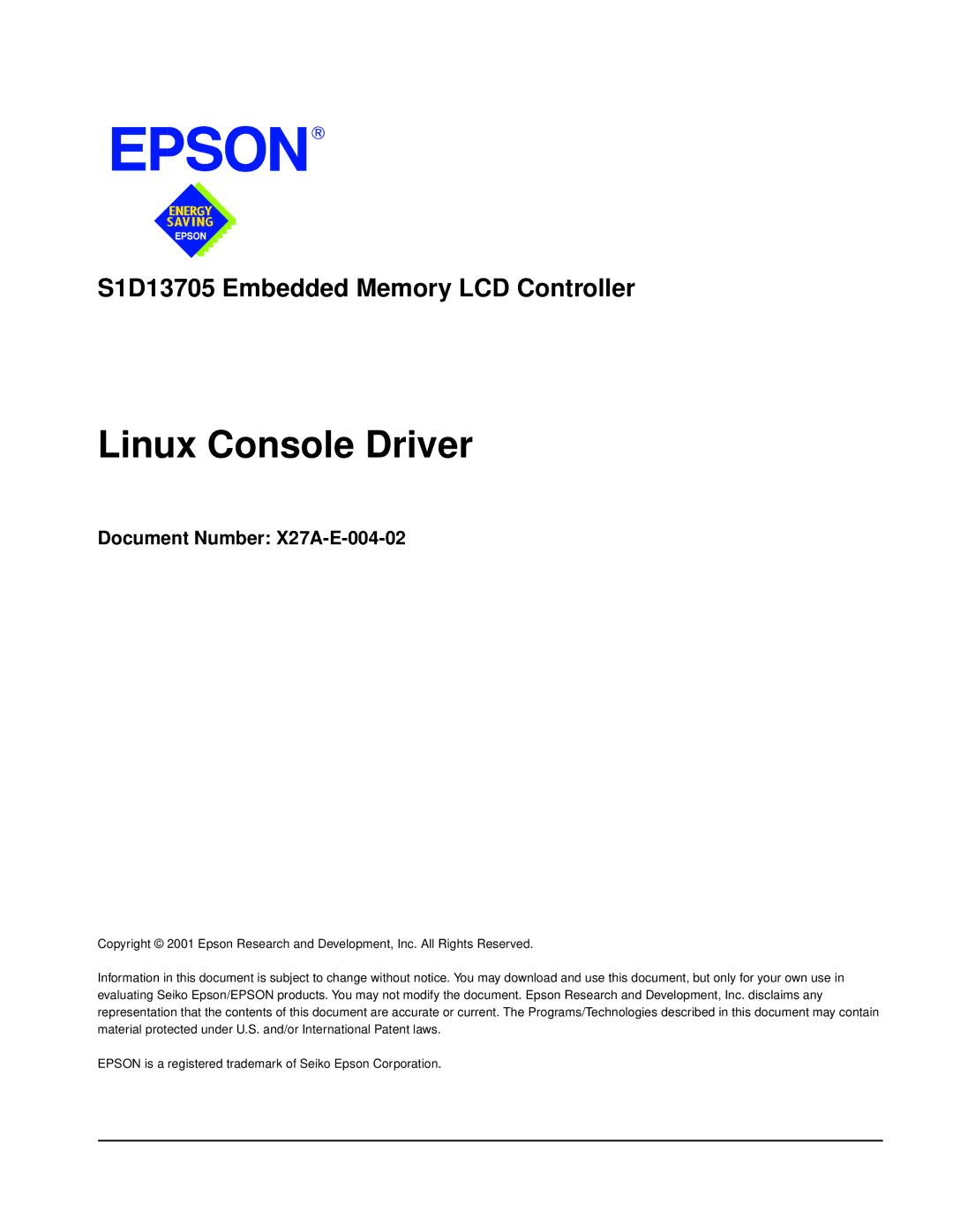 Epson S1D13705 technical manual Linux Console Driver, Document Number X27A-E-004-02 