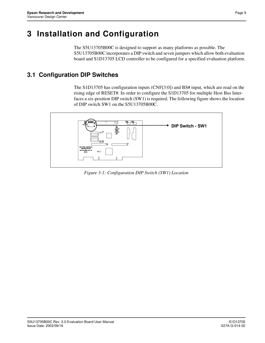 Epson S1D13705 technical manual Configuration DIP Switches, Configuration DIP Switch SW1 Location 