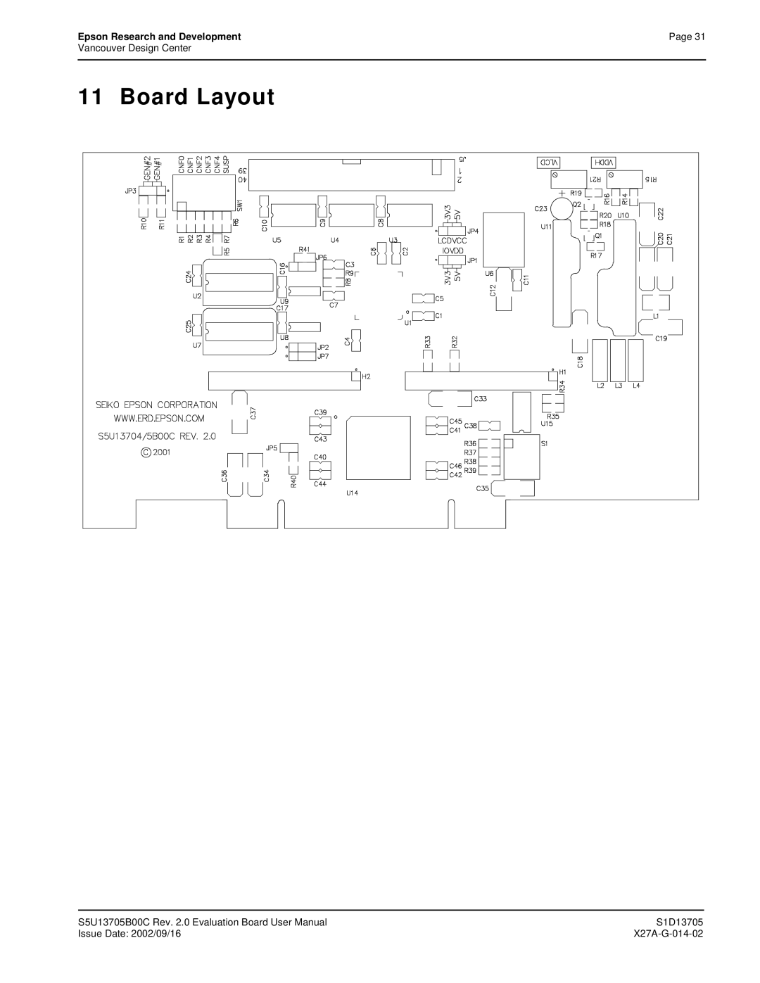 Epson S1D13705 technical manual Board Layout 