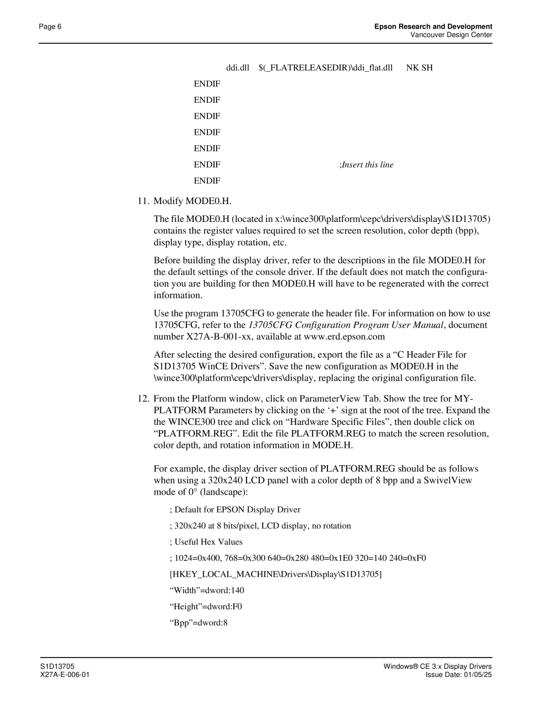 Epson S1D13705 technical manual Ddi.dll $FLATRELEASEDIR\ddiflat.dll NK SH 