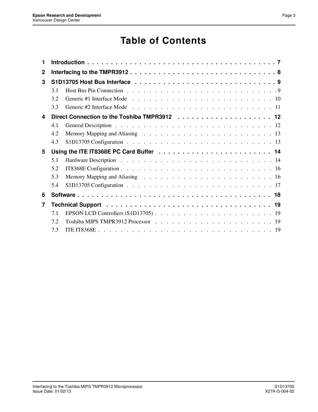 Epson S1D13705 Direct Connection to the Toshiba TMPR3912, Using the ITE IT8368E PC Card Buffer, Software Technical Support 