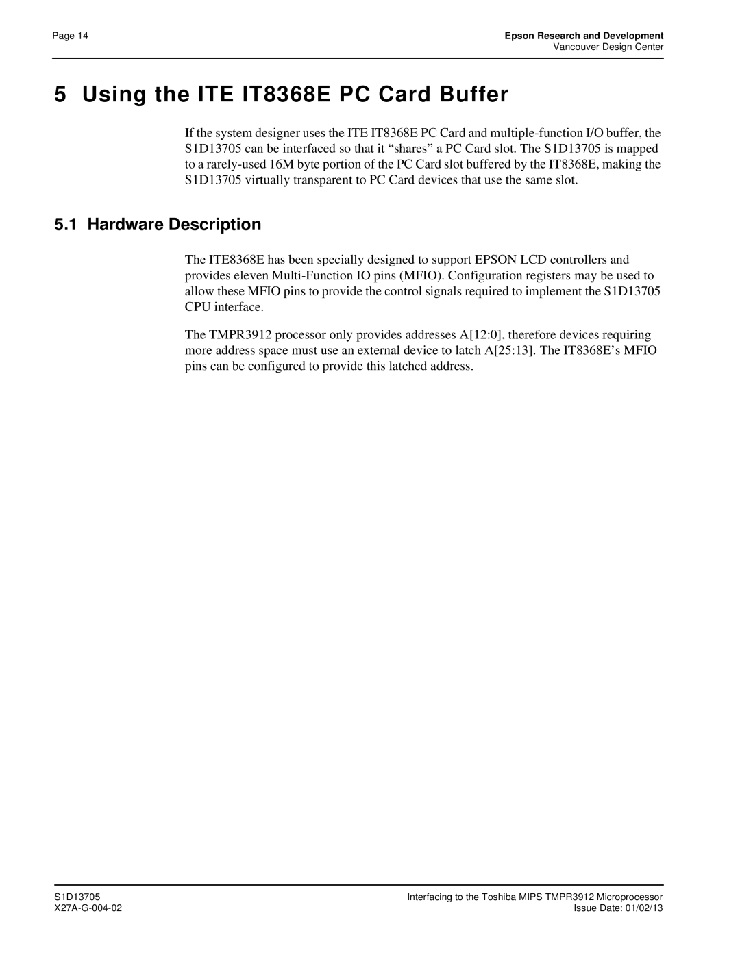 Epson S1D13705 technical manual Using the ITE IT8368E PC Card Buffer, Hardware Description 