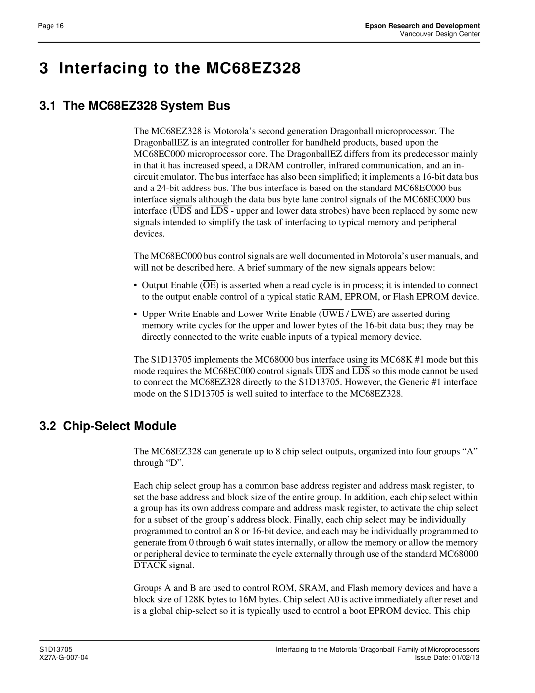 Epson S1D13705 technical manual Interfacing to the MC68EZ328, MC68EZ328 System Bus 