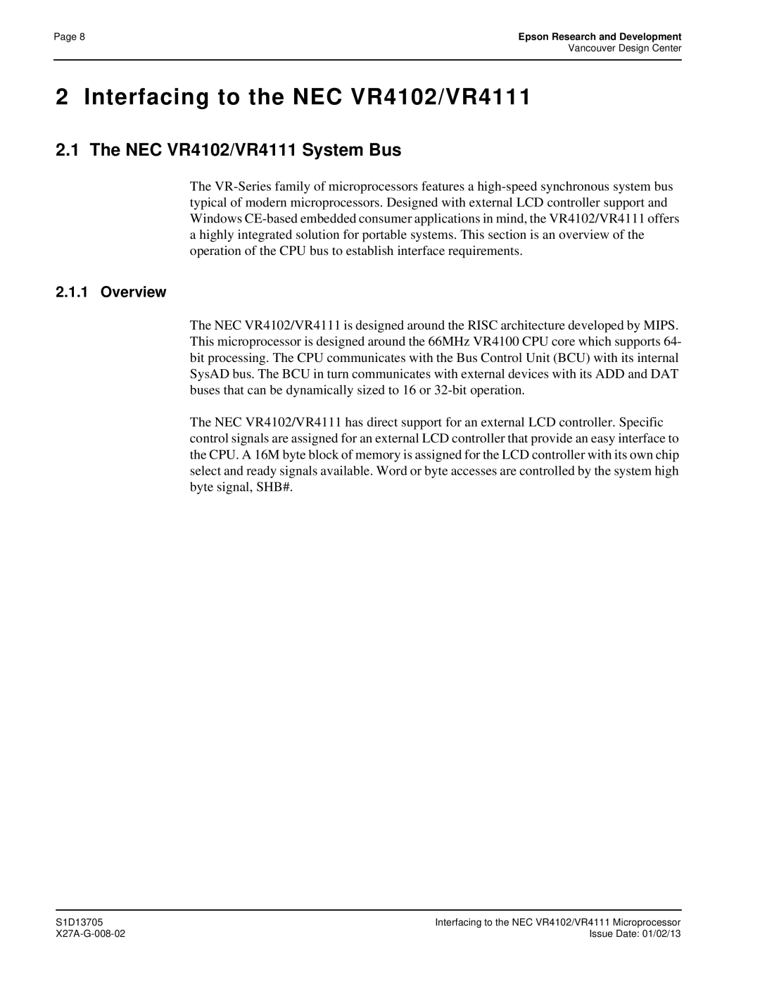 Epson S1D13705 technical manual Interfacing to the NEC VR4102/VR4111, NEC VR4102/VR4111 System Bus, Overview 