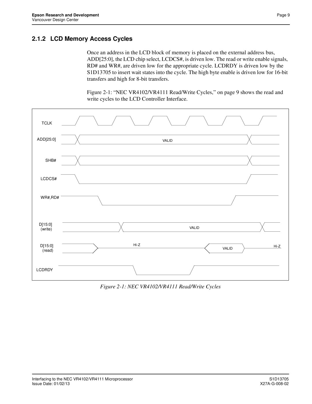 Epson S1D13705 technical manual LCD Memory Access Cycles, Lcdrdy 