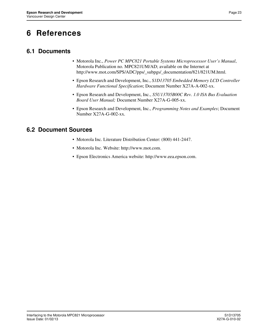 Epson S1D13705 technical manual References, Motorola Inc. Literature Distribution Center 800 