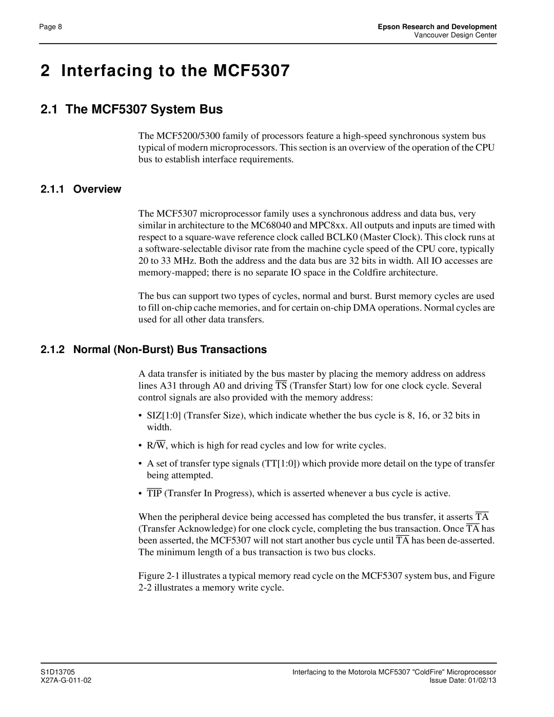 Epson S1D13705 technical manual Interfacing to the MCF5307, MCF5307 System Bus 