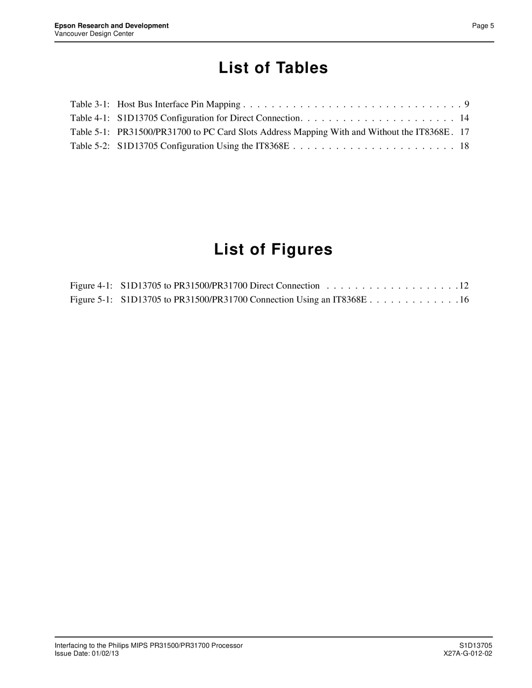 Epson S1D13705 to PR31500/PR31700 Direct Connection, S1D13705 to PR31500/PR31700 Connection Using an IT8368E 