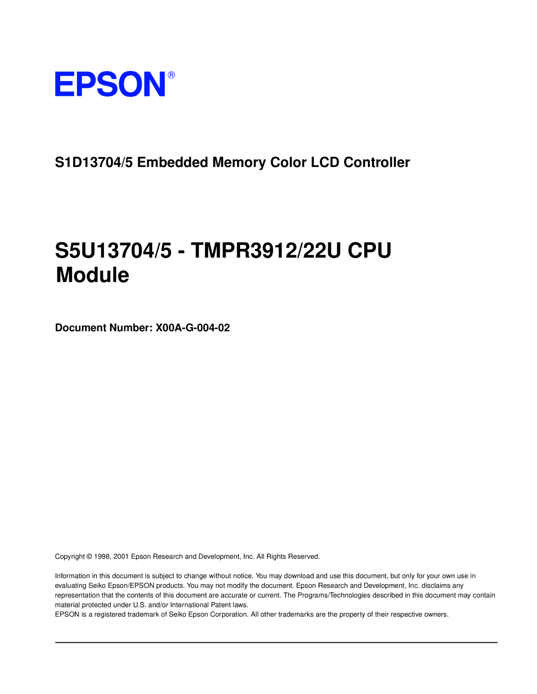 Epson S1D13705 technical manual S5U13704/5 TMPR3912/22U CPU Module, Document Number X00A-G-004-02 