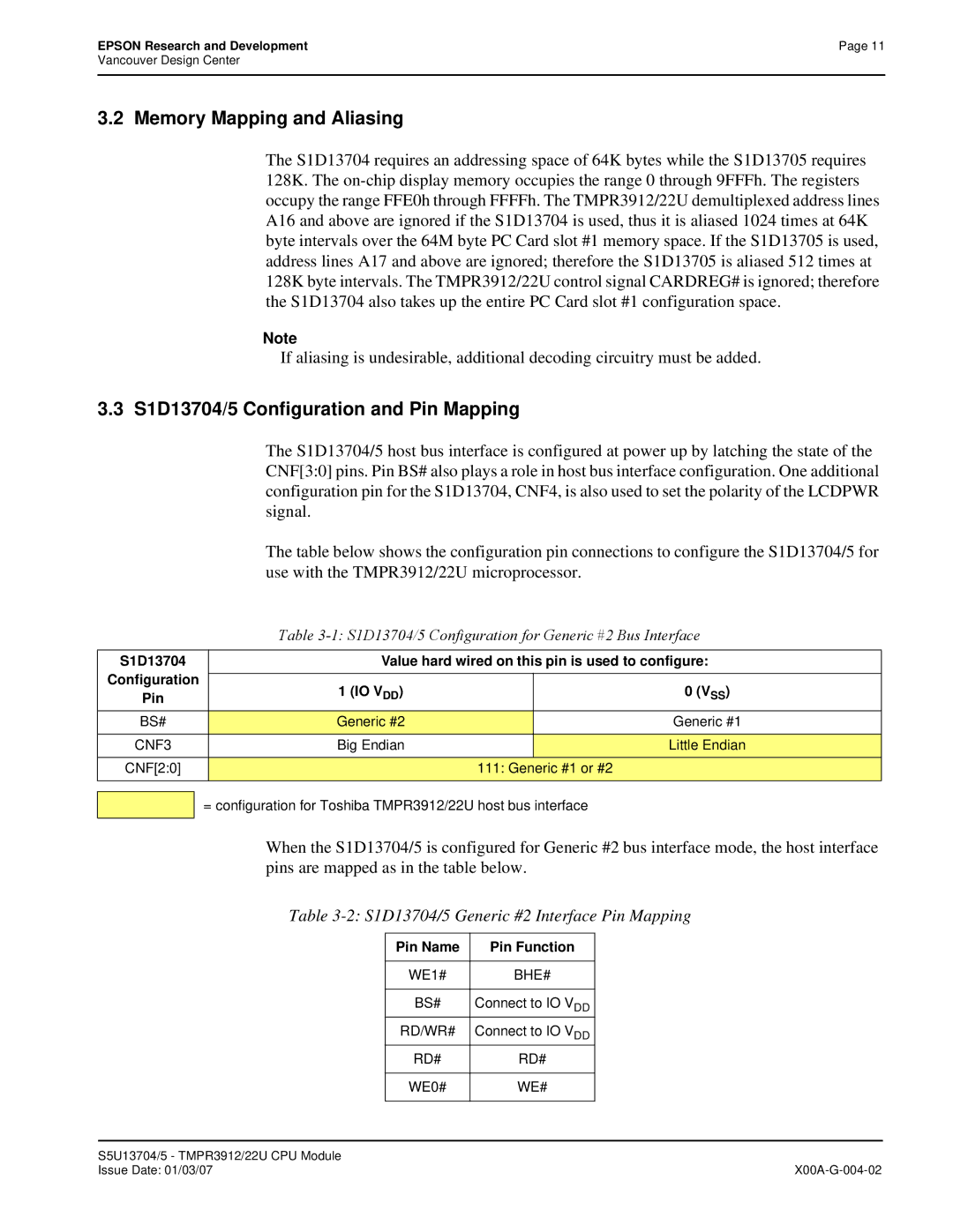 Epson S1D13705 Memory Mapping and Aliasing, S1D13704/5 Configuration and Pin Mapping, Pin Name Pin Function 