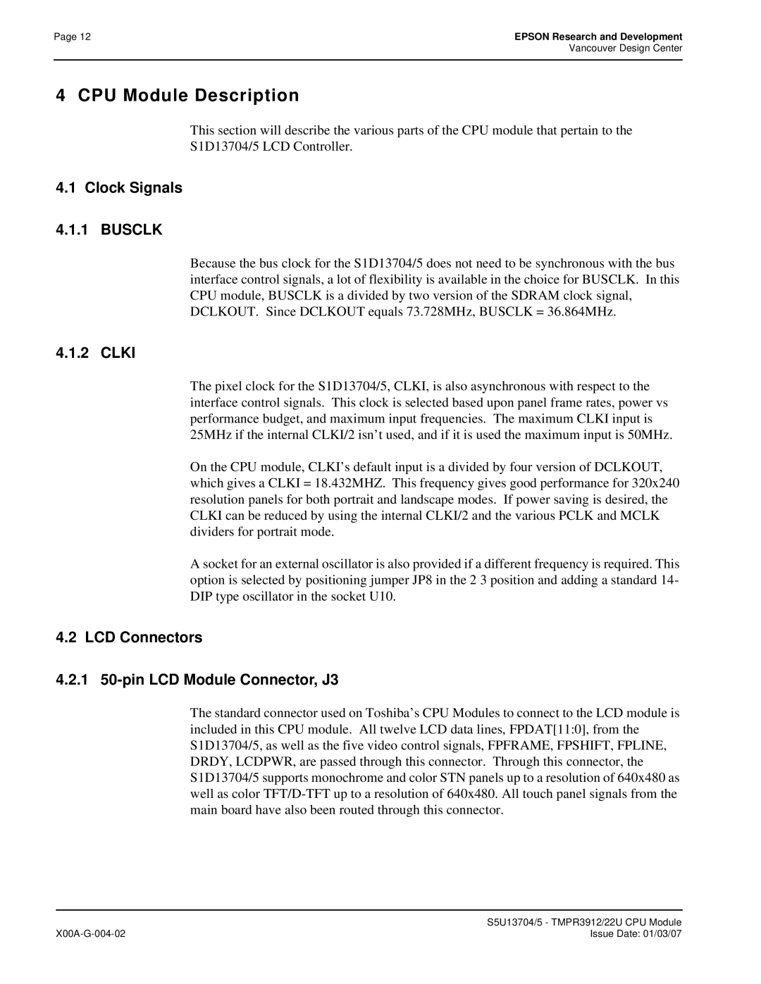 Epson S1D13705 CPU Module Description, Clock Signals Busclk, Clki, LCD Connectors 1 50-pin LCD Module Connector, J3 