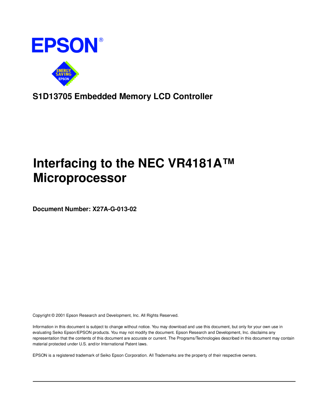 Epson S1D13705 technical manual Interfacing to the NEC VR4181A Microprocessor, Document Number X27A-G-013-02 