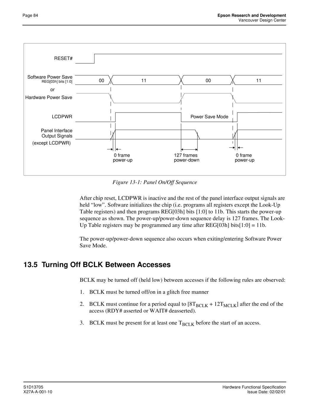 Epson S1D13705 technical manual Turning Off Bclk Between Accesses, Software Power Save 