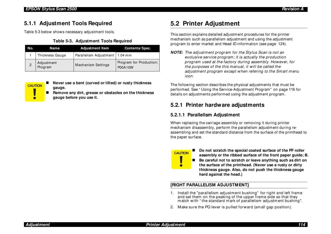 Epson Scan 2500 Printer Adjustment, Adjustment Tools Required, Printer hardware adjustments, Parallelism Adjustment 