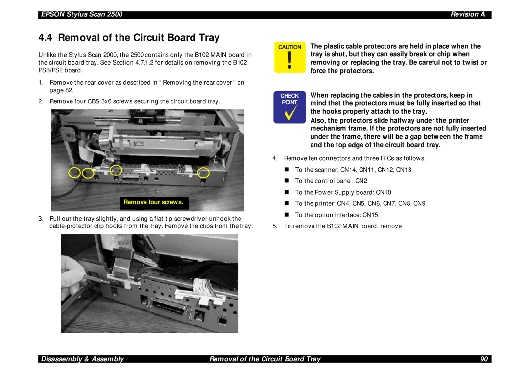 Epson Scan 2500 service manual Removal of the Circuit Board Tray, Remove four screws 