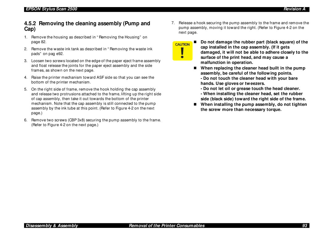 Epson Scan 2500 service manual Removing the cleaning assembly Pump Cap 