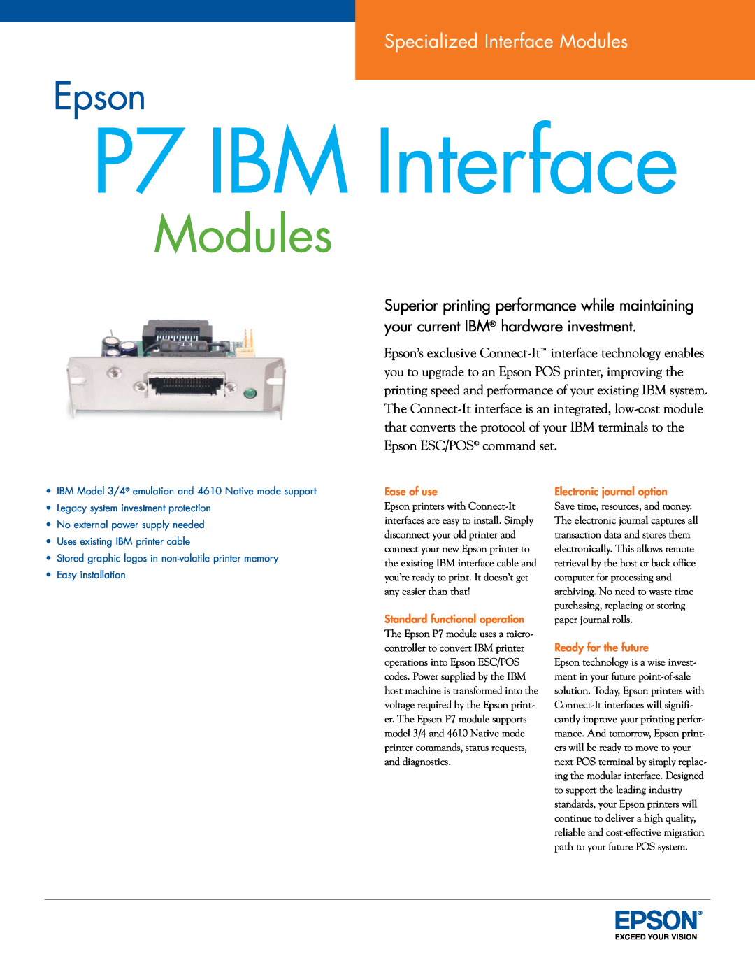 Epson manual P7 IBM Interface, Epson, Specialized Interface Modules, Ease of use, Electronic journal option 
