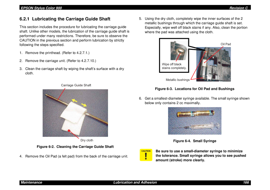 Epson SEIJ98006 manual Lubricating the Carriage Guide Shaft, Cleaning the Carriage Guide Shaft 