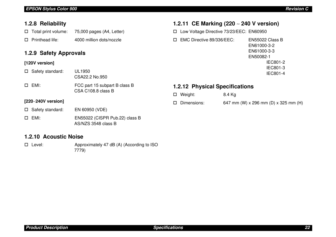 Epson SEIJ98006 manual Reliability, Safety Approvals, Acoustic Noise, Physical Specifications 