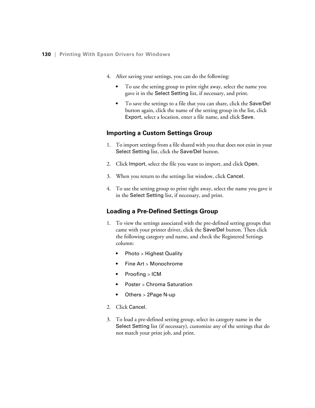 Epson SP9890K3, SP7890K3 manual Importing a Custom Settings Group, Loading a Pre-Defined Settings Group 