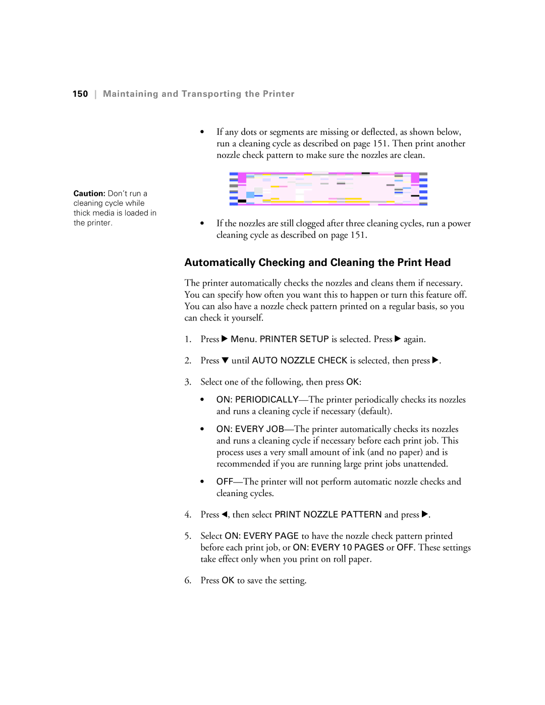 Epson SP9890K3, SP7890K3 manual Automatically Checking and Cleaning the Print Head 