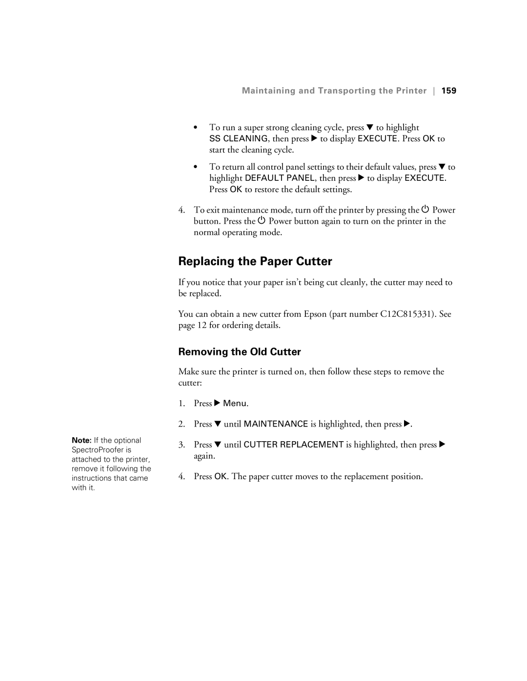 Epson SP7890K3, SP9890K3 manual Replacing the Paper Cutter, Removing the Old Cutter 