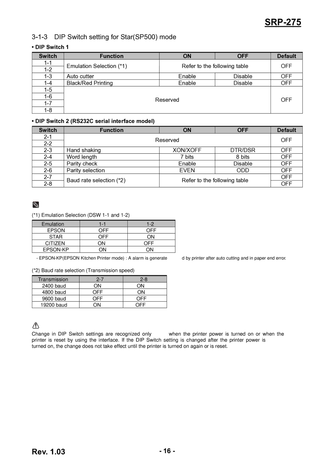 Epson SRP-275 user manual DIP Switch setting for StarSP500 mode, Emulation Selection DSW 1-1 