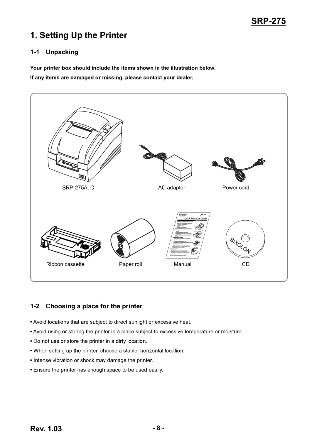 Epson user manual SRP-275 Setting Up the Printer, Unpacking, Choosing a place for the printer 