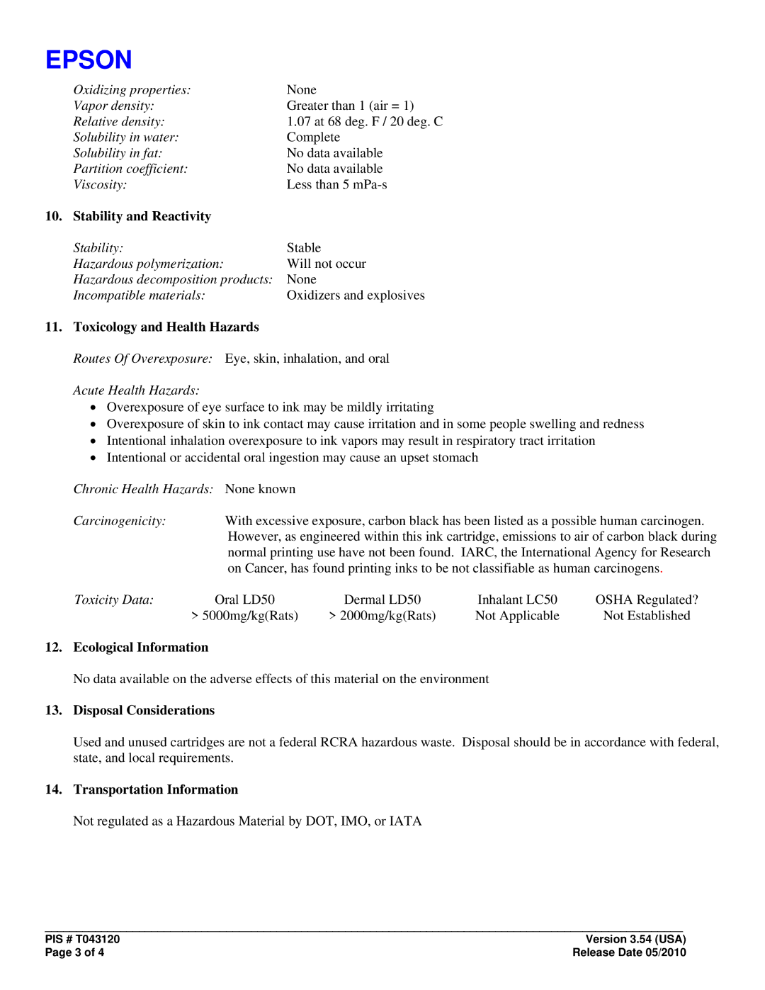 Epson T043120 Stability and Reactivity, Toxicology and Health Hazards, Ecological Information, Disposal Considerations 