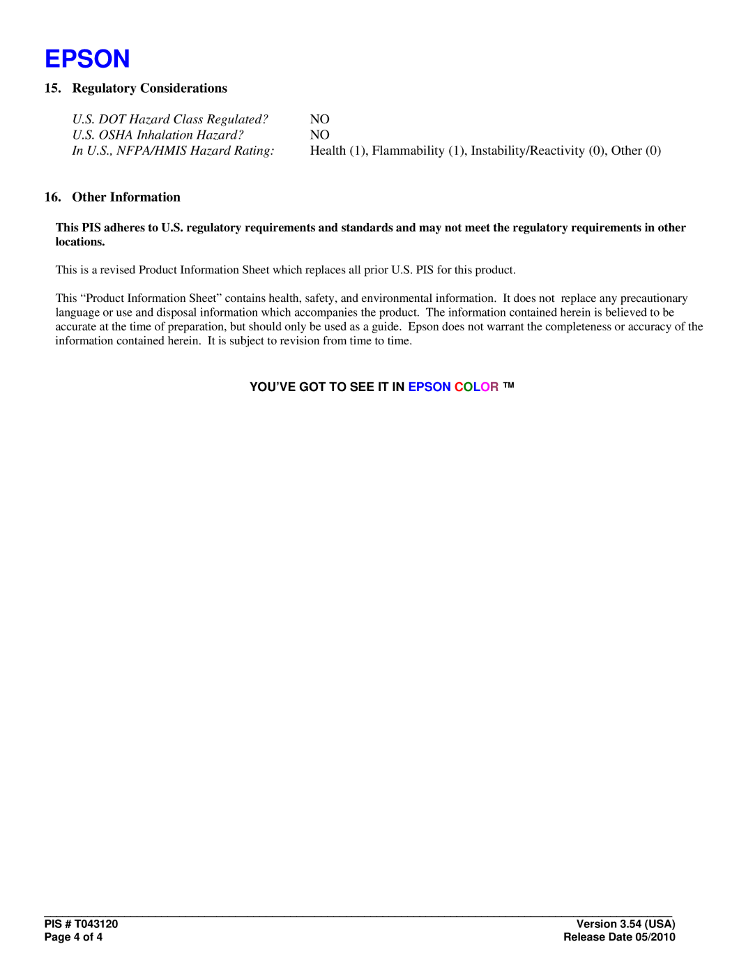 Epson T043120 manual Regulatory Considerations, Other Information 