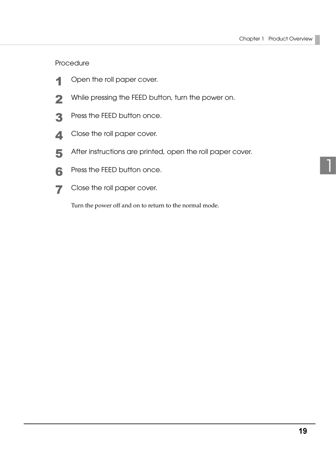 Epson T70 specifications Turn the power off and on to return to the normal mode 