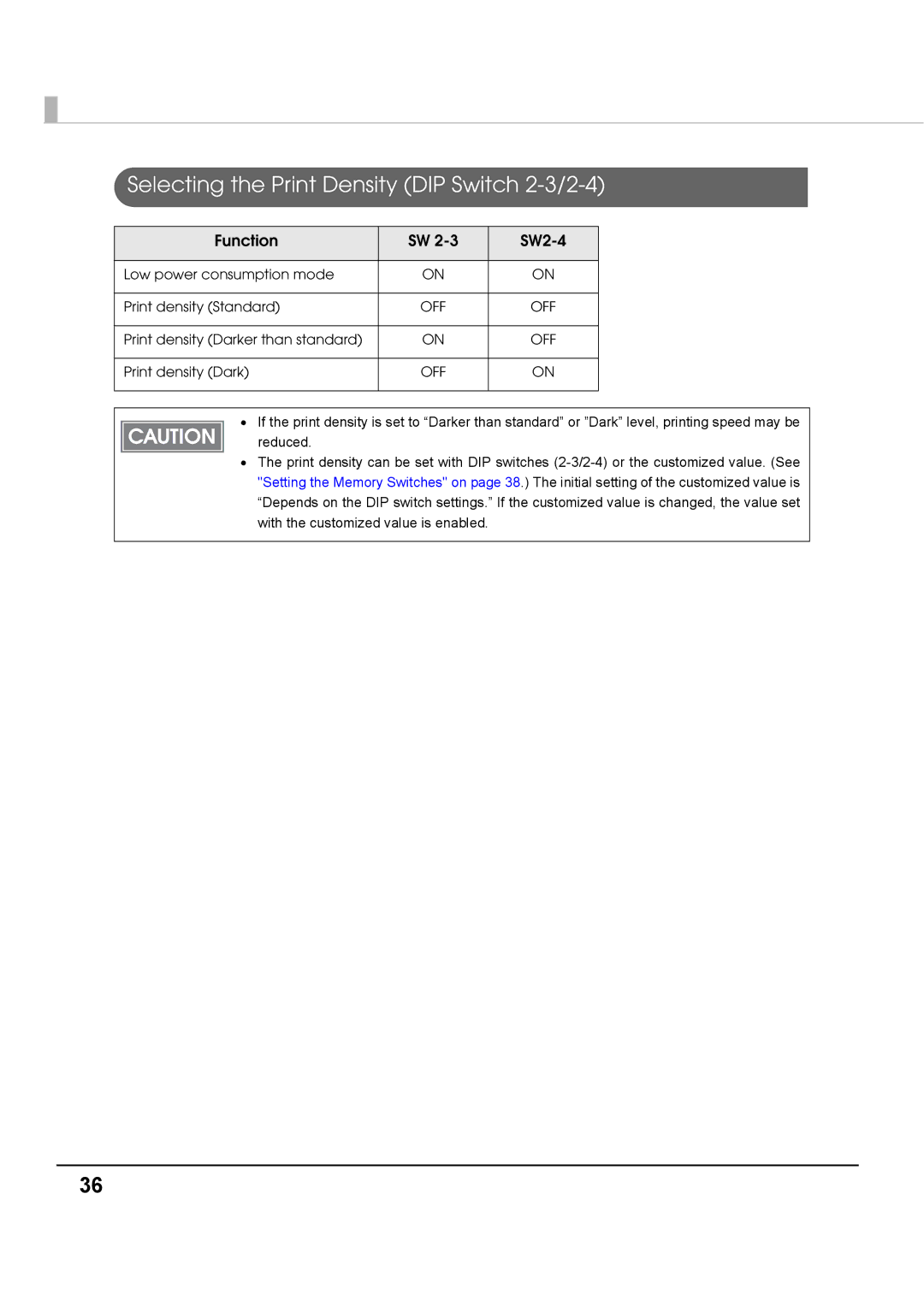 Epson T70 specifications Selecting the Print Density DIP Switch 2-3/2-4, Function SW2-4 