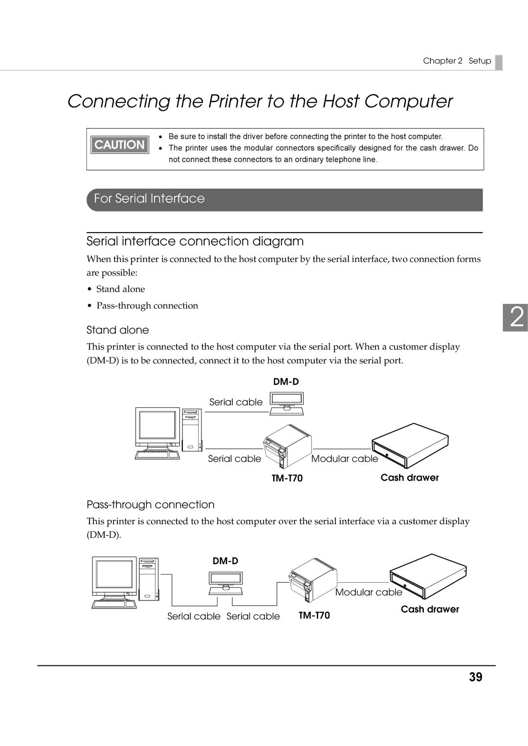 Epson T70 specifications Connecting the Printer to the Host Computer, Serial interface connection diagram, Stand alone 