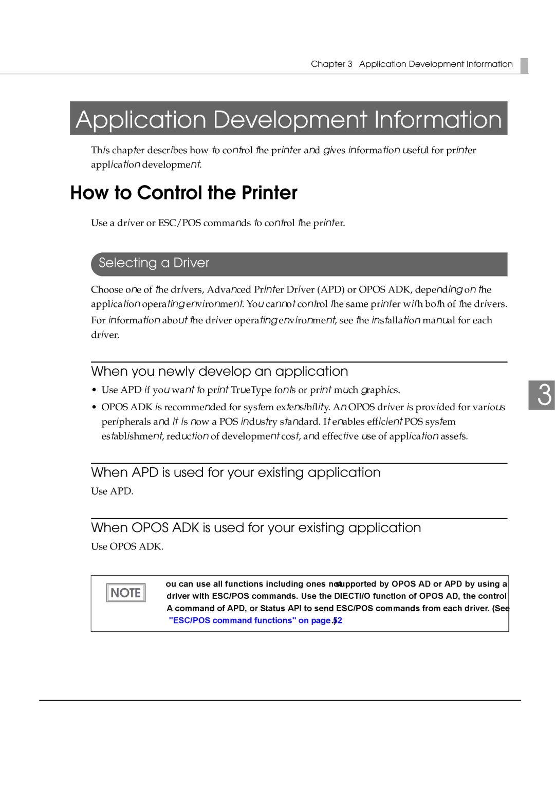 Epson T70 specifications How to Control the Printer, Selecting a Driver, When you newly develop an application 