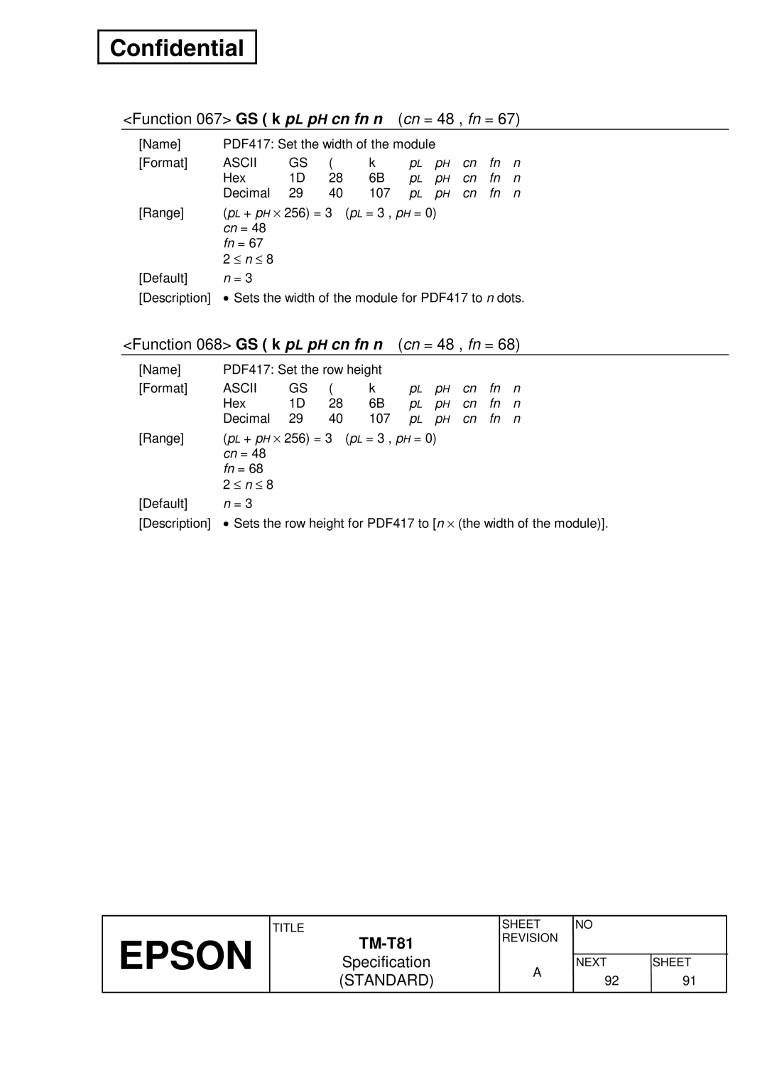 Epson T81 specifications Function 067 GS k p L p H cn fn n Cn = 48 , fn =, Function 068 GS k p L p H cn fn n Cn = 48 , fn = 