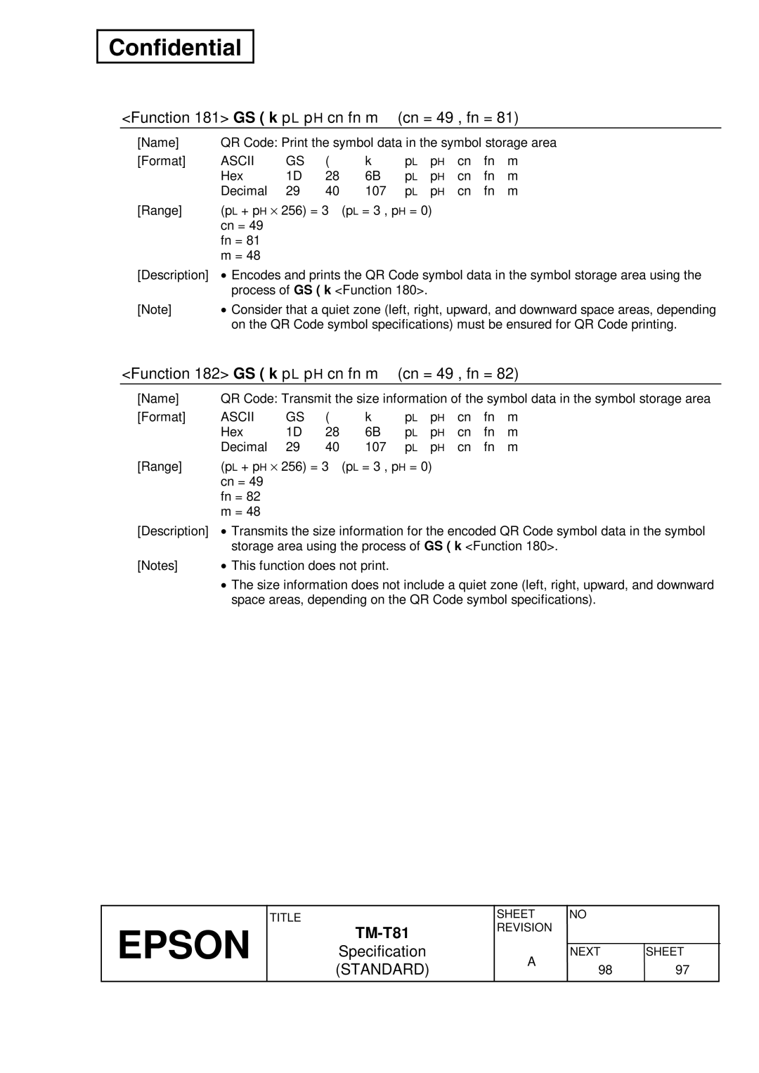 Epson T81 specifications Function 181 GS k p L p H cn fn m Cn = 49 , fn =, Function 182 GS k p L p H cn fn m Cn = 49 , fn = 