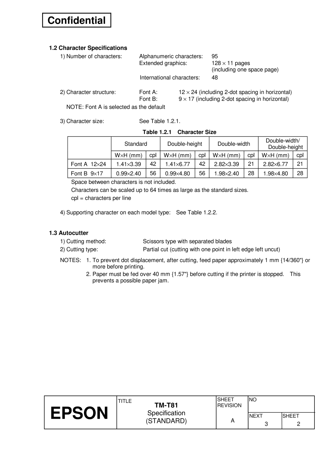 Epson T81 specifications Character Specifications, Autocutter, Character Size 