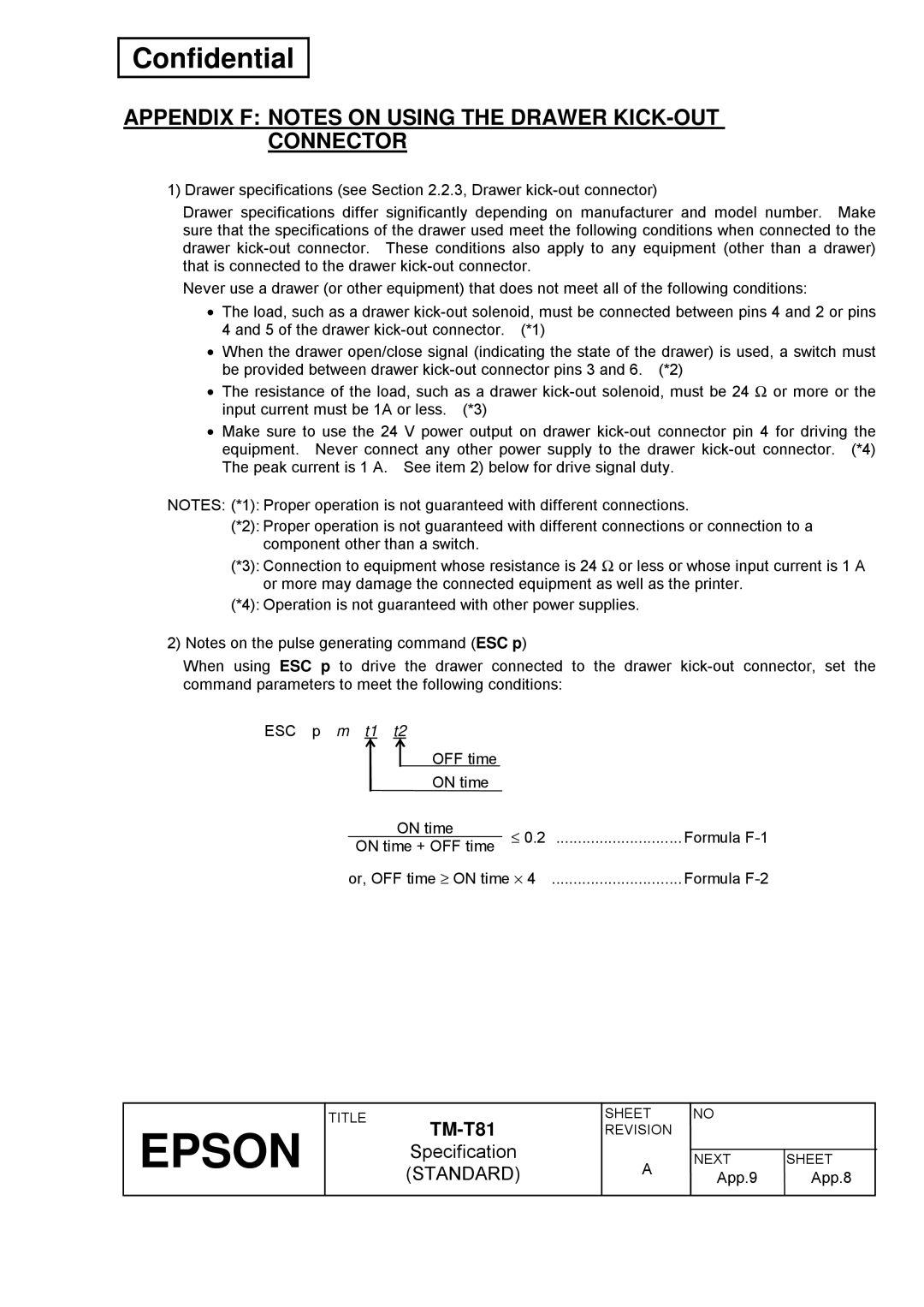 Epson T81 specifications Appendix F Notes on Using the Drawer KICK-OUT Connector 