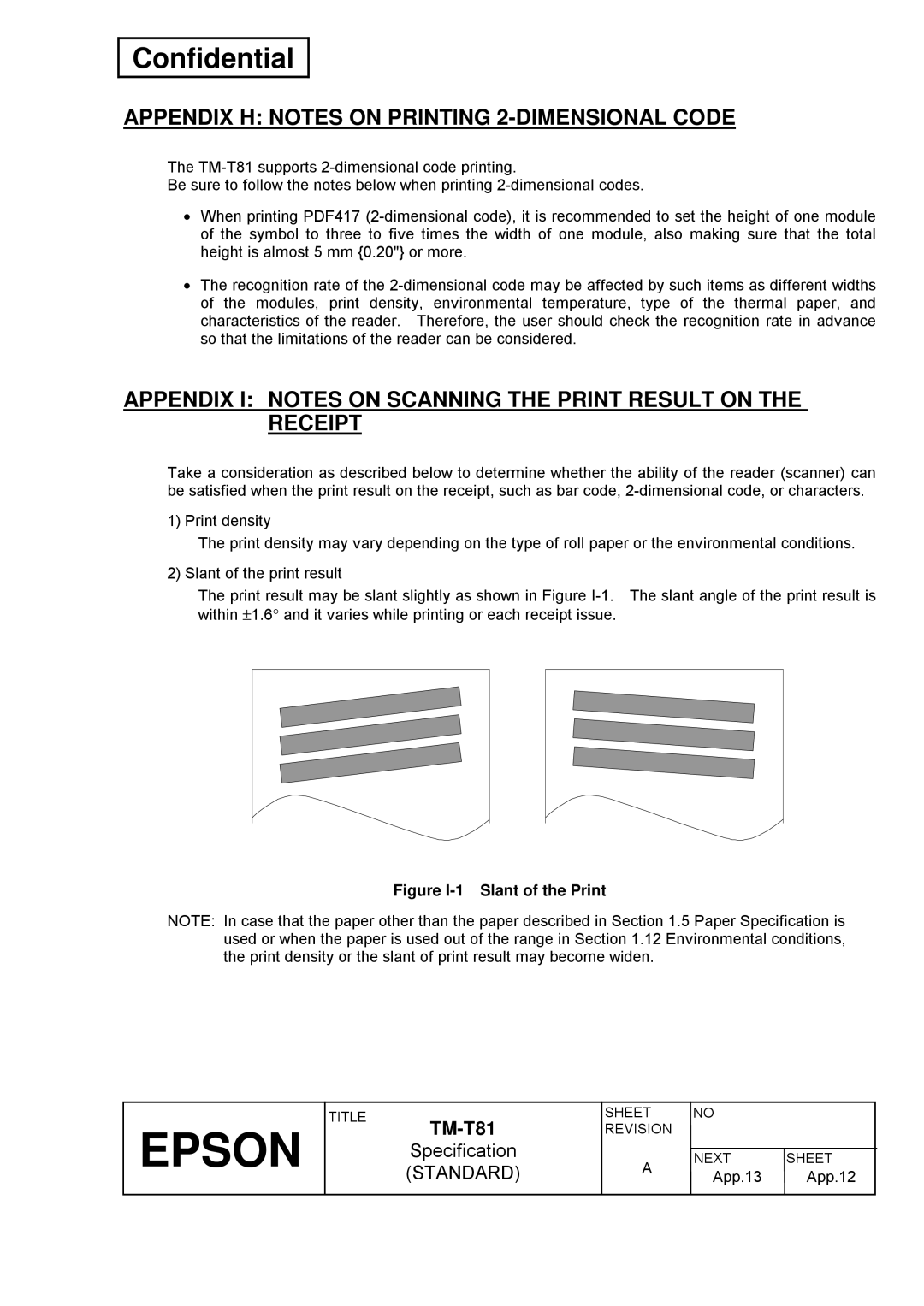 Epson T81 specifications Appendix H Notes on Printing 2-DIMENSIONAL Code, Figure I-1 Slant of the Print 