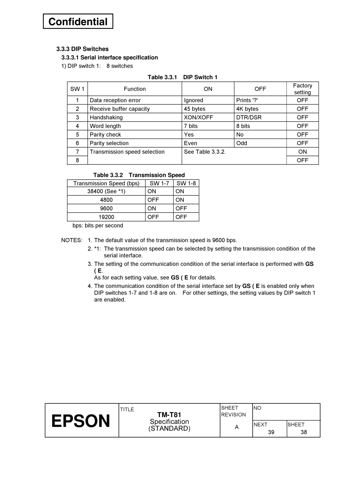 Epson T81 specifications DIP Switches, Xon/Xoff Dtr/Dsr, Transmission Speed 