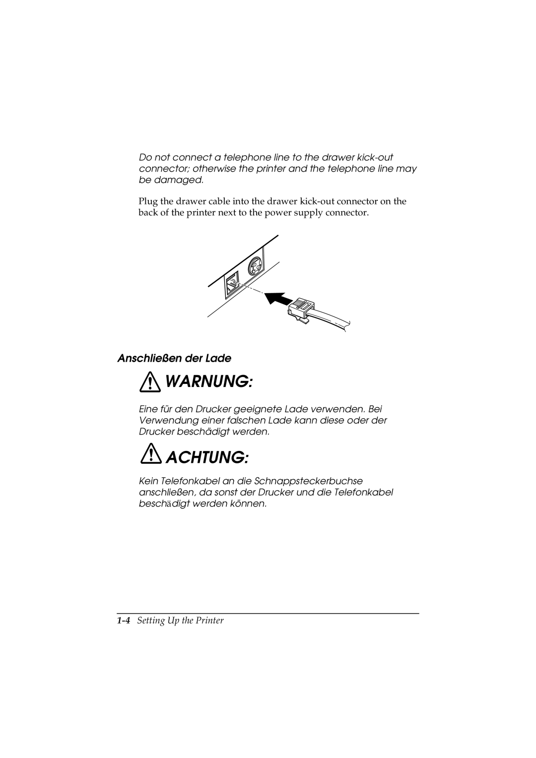 Epson T88II manual Anschließen der Lade, 4Setting Up the Printer 