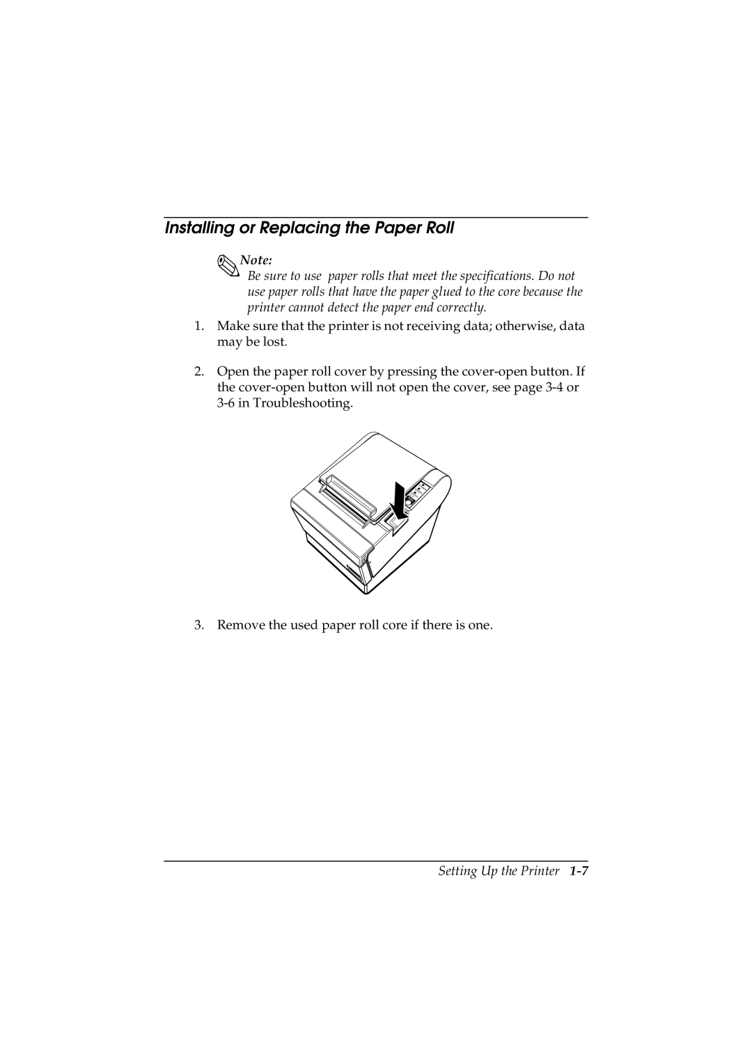 Epson T88II manual Installing or Replacing the Paper Roll 