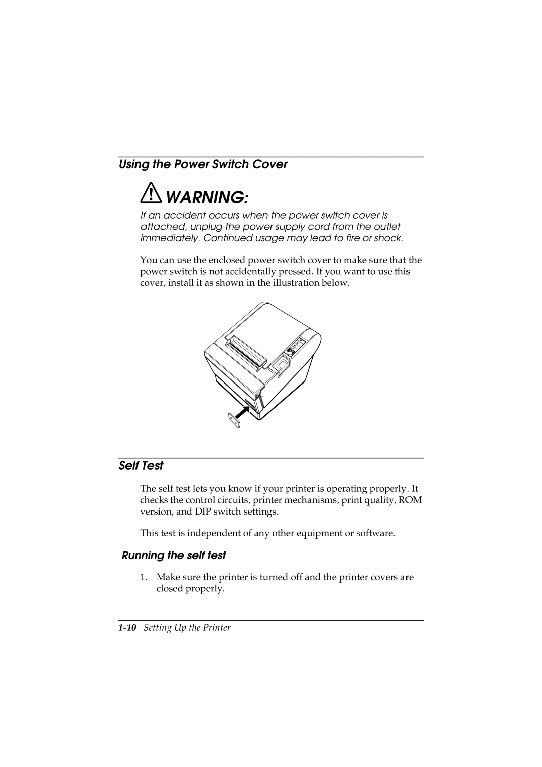 Epson T88II manual Using the Power Switch Cover, Self Test, Running the self test, 10Setting Up the Printer 