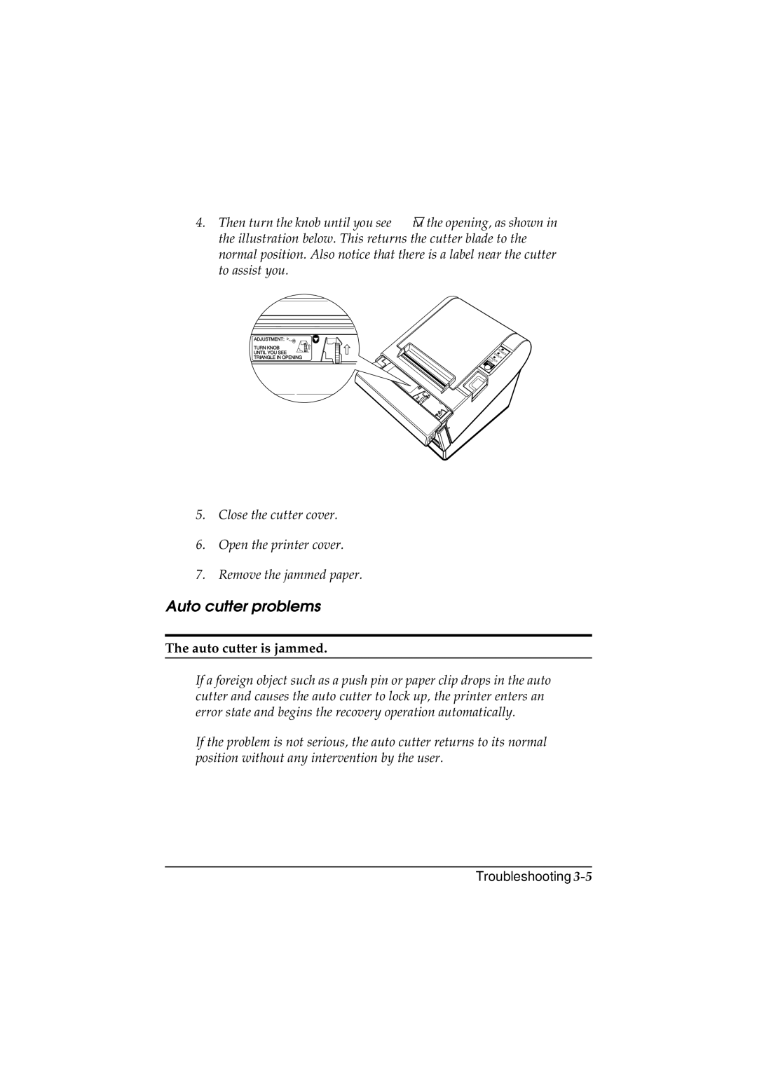 Epson T88II manual Auto cutter problems, Auto cutter is jammed 