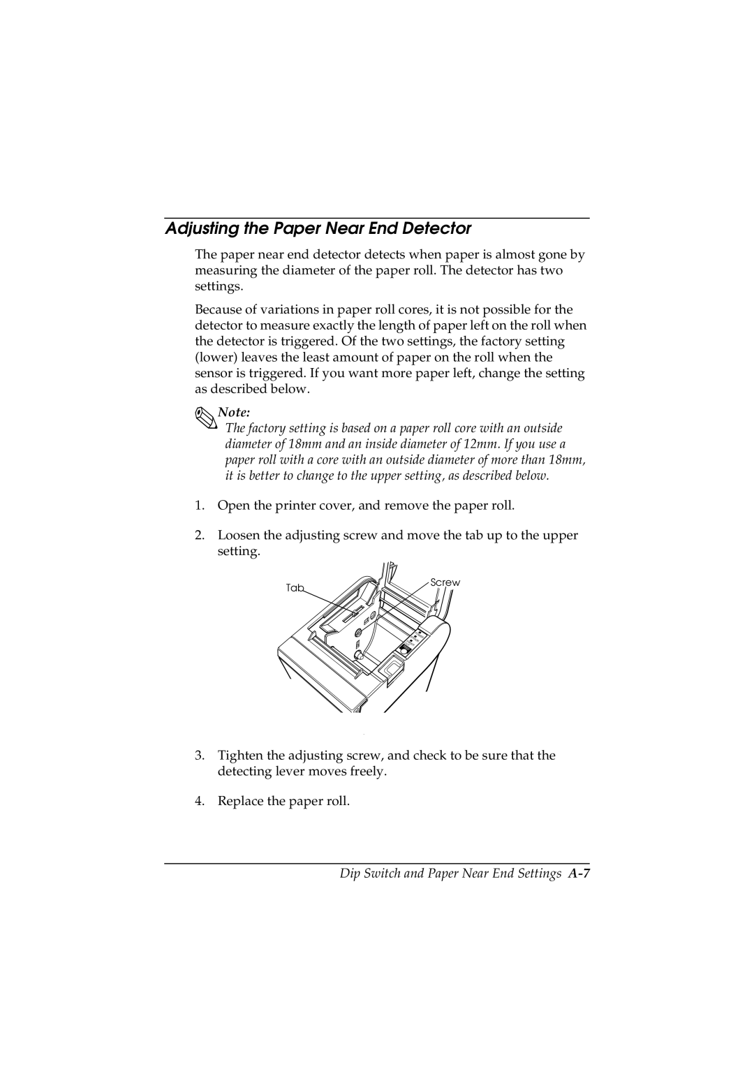 Epson T88II manual Adjusting the Paper Near End Detector, Dip Switch and Paper Near End Settings A-7 