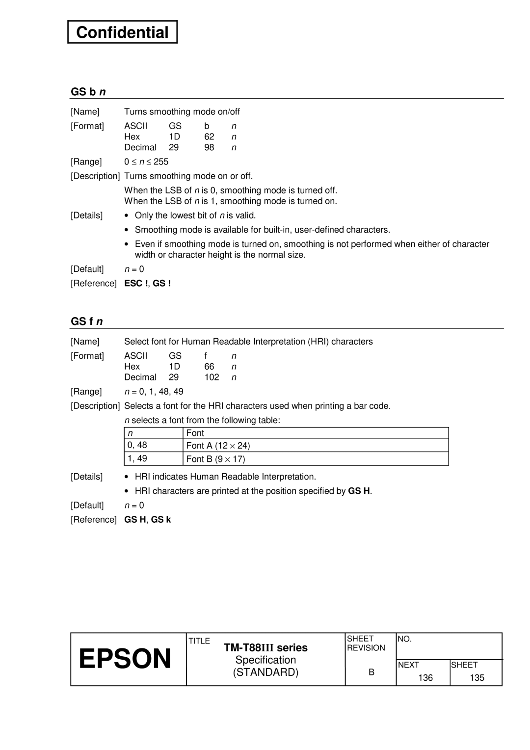 Epson T88III specifications GS f n, Esc ! , Gs 