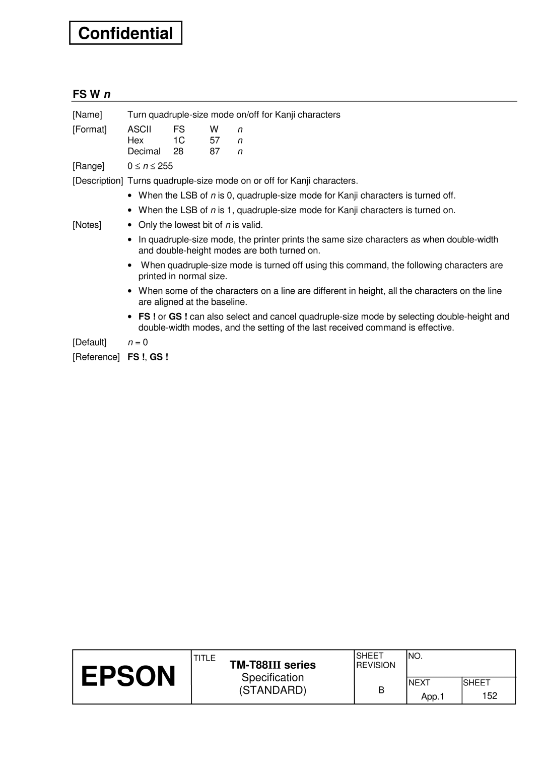 Epson T88III specifications FS W n, Fs ! , Gs 