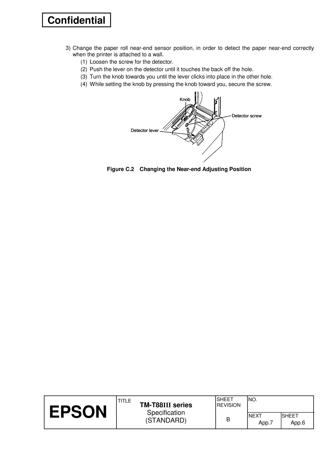 Epson T88III specifications Figure C.2 Changing the Near-end Adjusting Position 