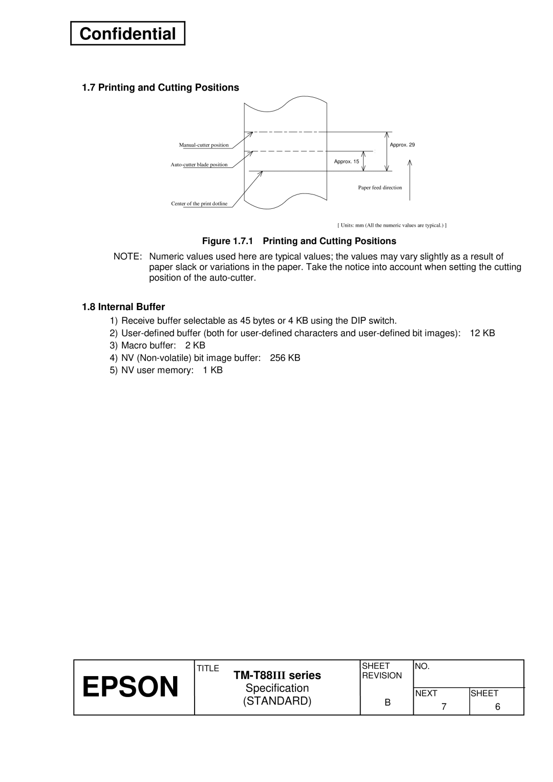 Epson T88III specifications Printing and Cutting Positions, Internal Buffer 