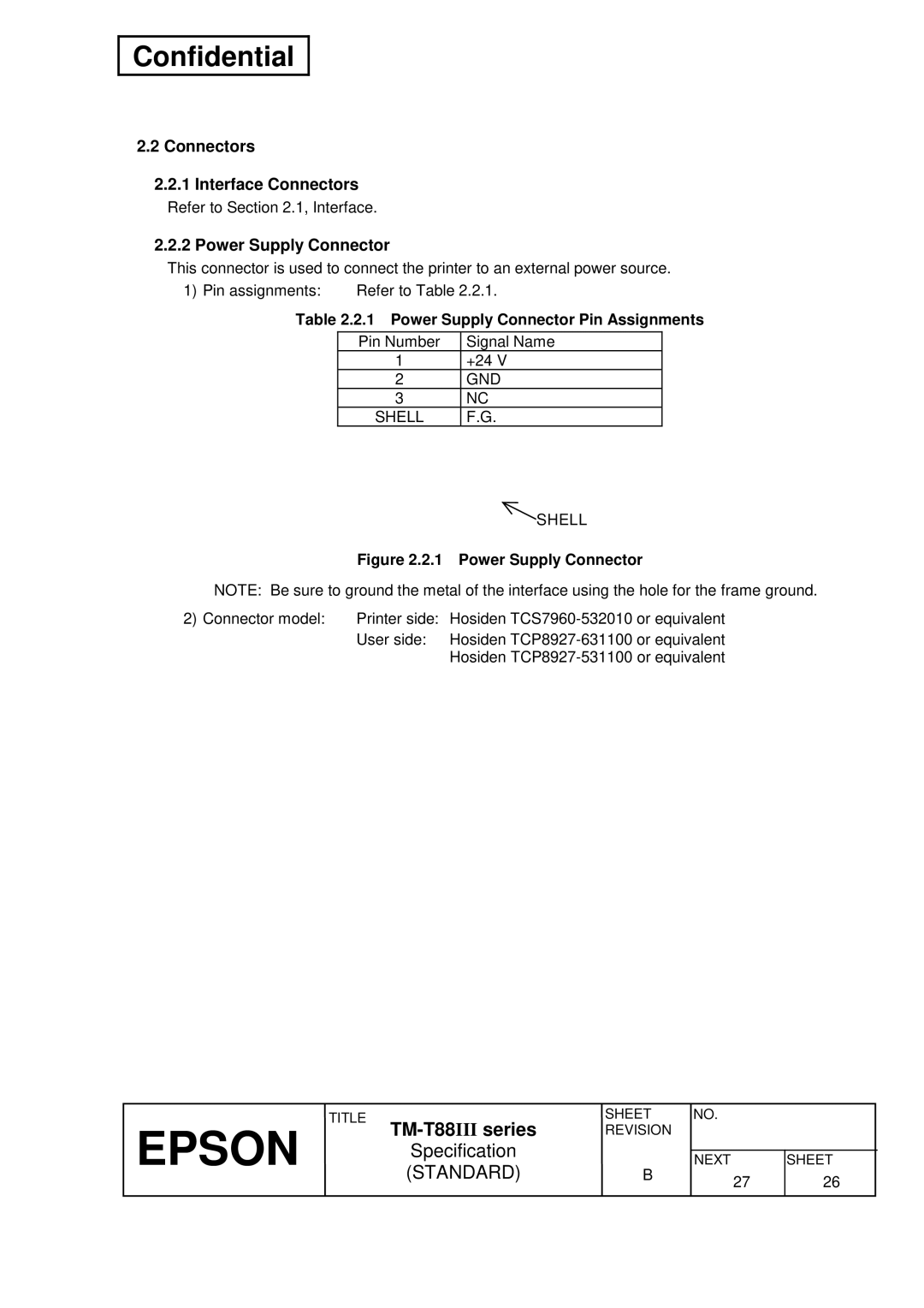 Epson T88III specifications Connectors Interface Connectors, Power Supply Connector Pin Assignments, Shell 